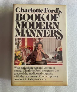 Charlotte Ford's Book of Modern Manners