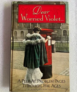 Dear Worried Violet...