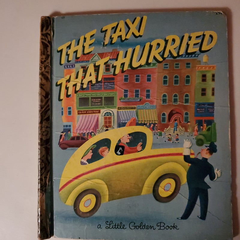 The Taxi That Hurried 