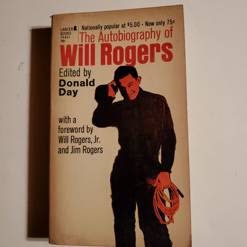 The Autobiography of Will Rogers