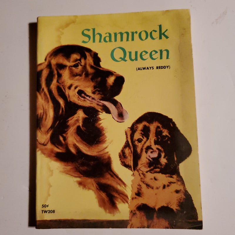 Shamrock Queen