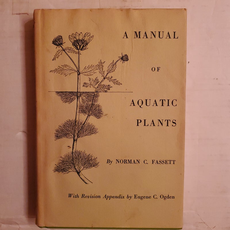 A Manual of Aquatic Plants