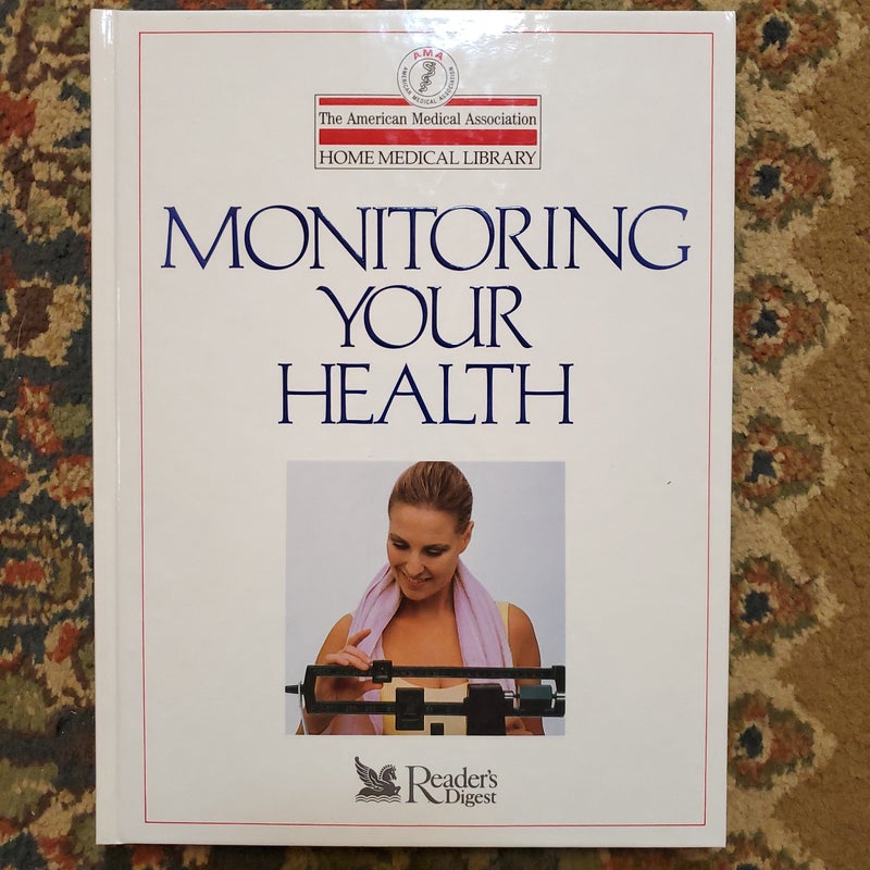 Monitoring Your Health