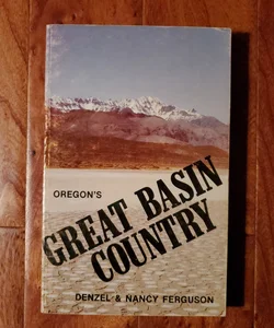 Oregon's Great Basin Country