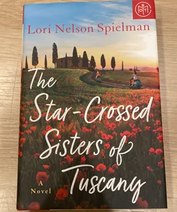 The Star-Crossed Sisters of Tuscany 