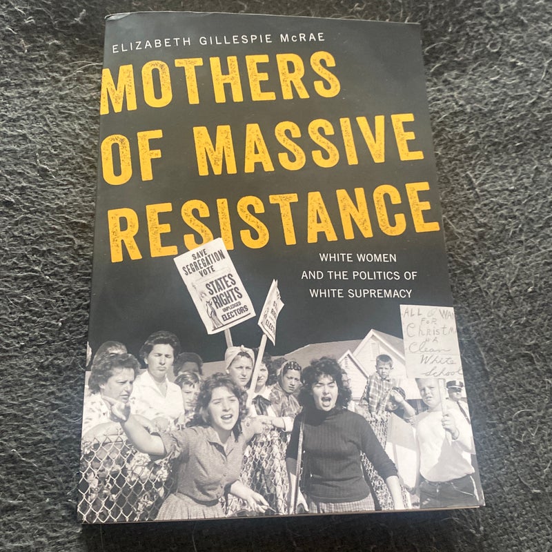 Mothers of Massive Resistance