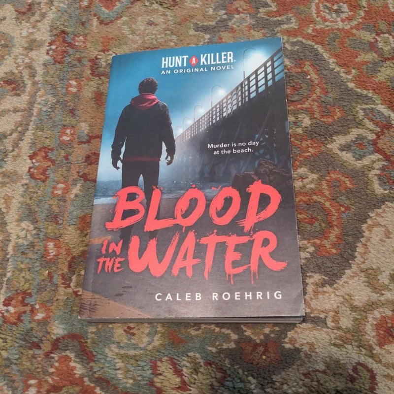 Blood in the Water