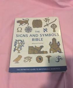 The Signs and Symbols Bible