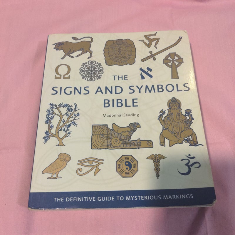 The Signs and Symbols Bible