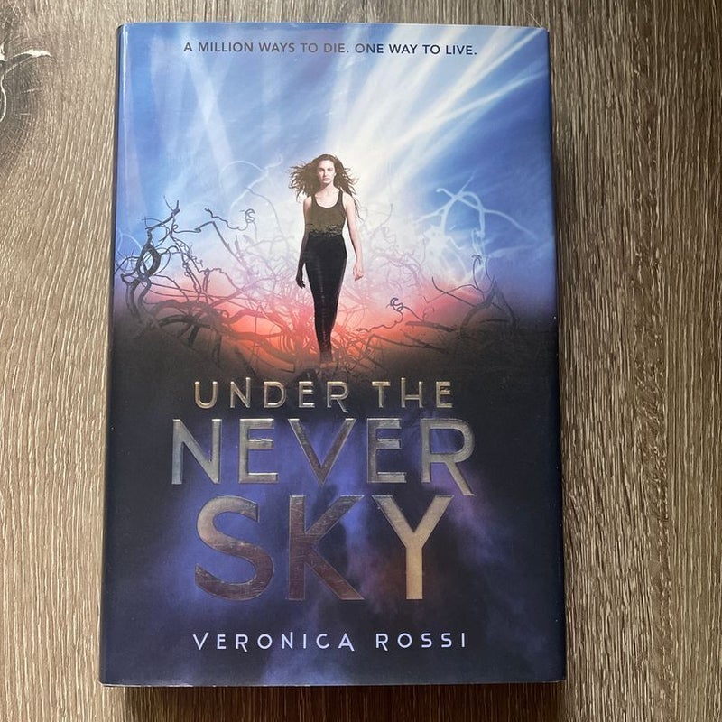 Under the Never Sky *First Edition*