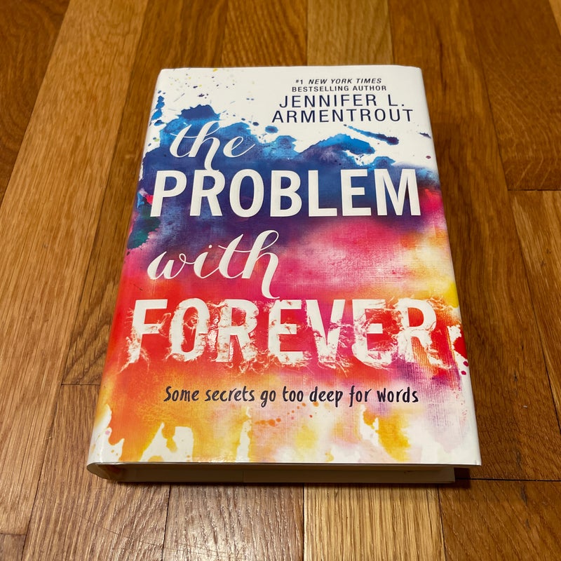 The Problem with Forever