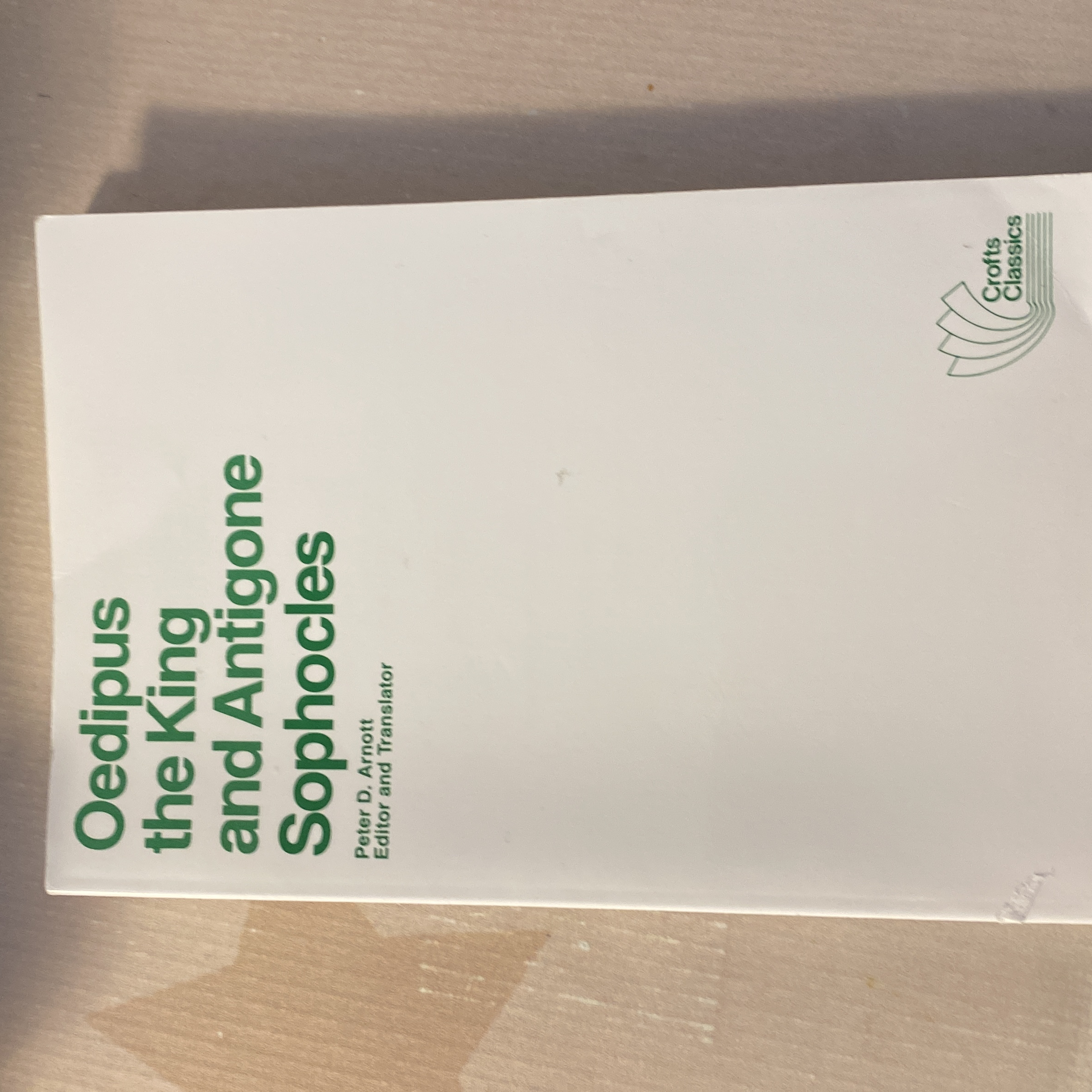 Oedipus the King and Antigone