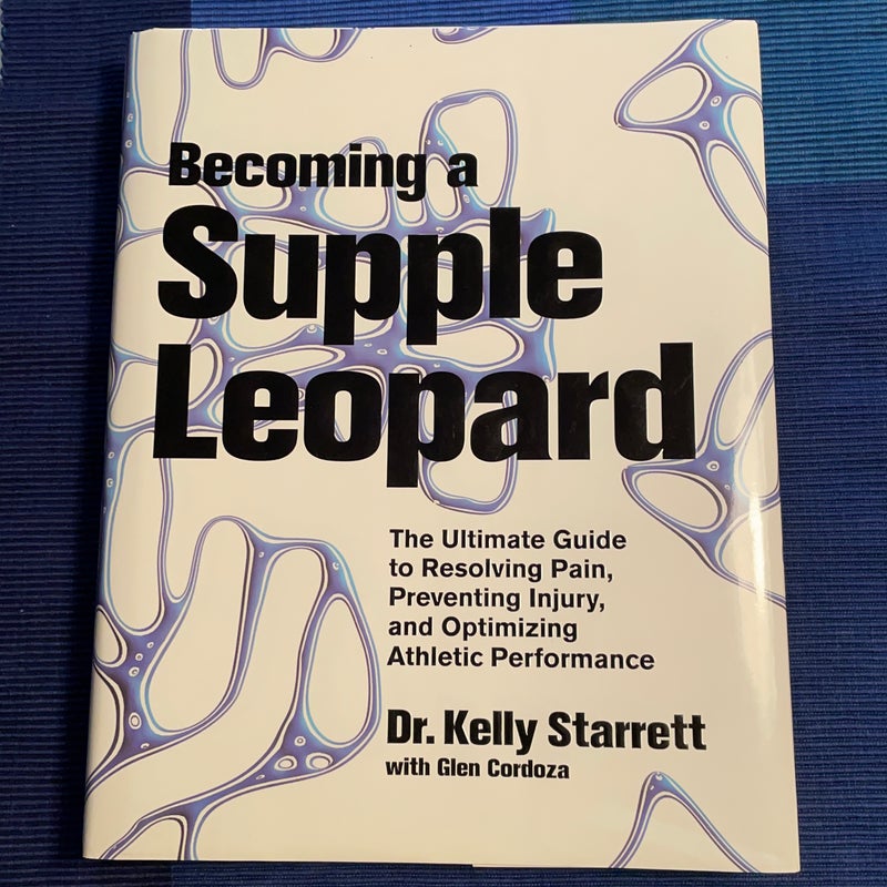 Becoming a Supple Leopard