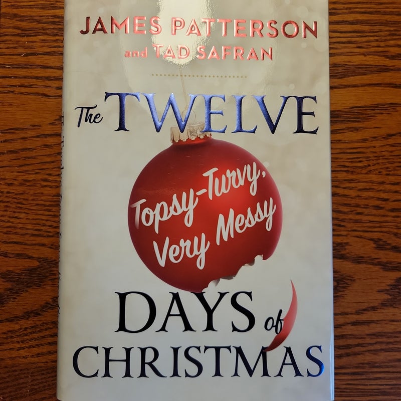 The Twelve Topsy-Turvy, Very Messy Days of Christmas