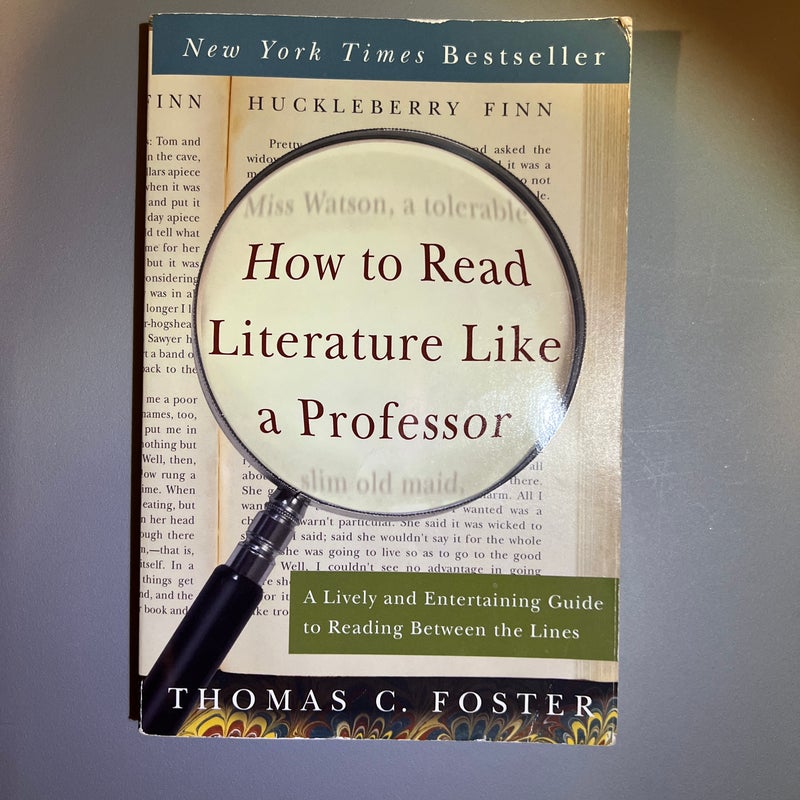 How to Read Literature Like a Professor