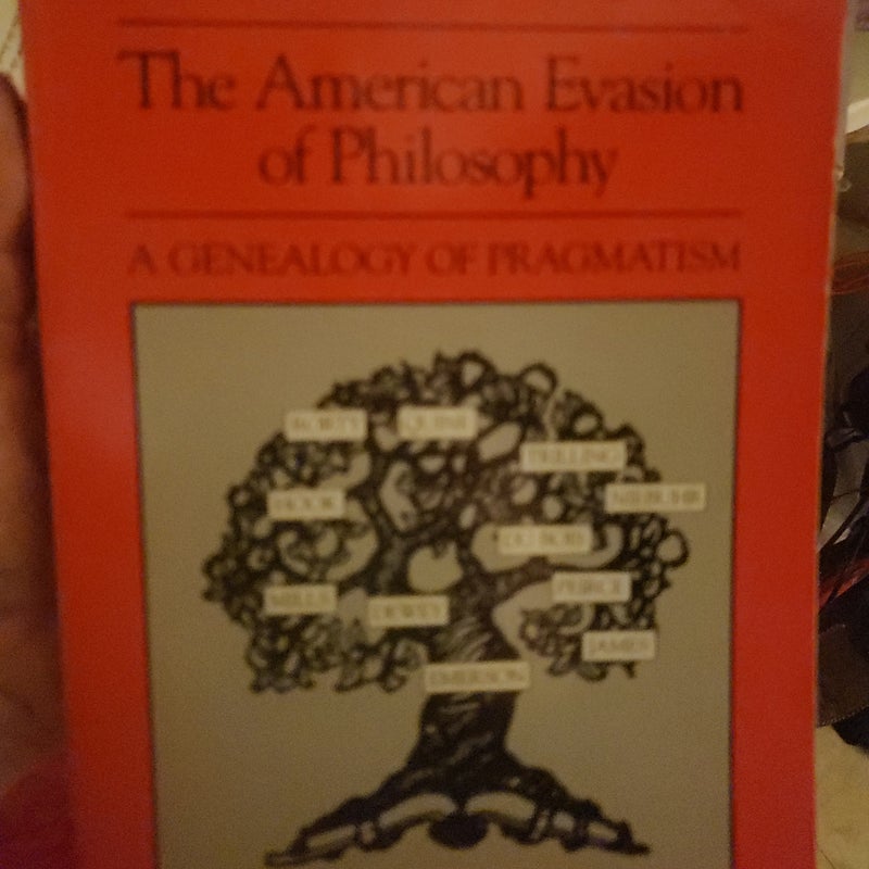 The American Evasion of Philosophy