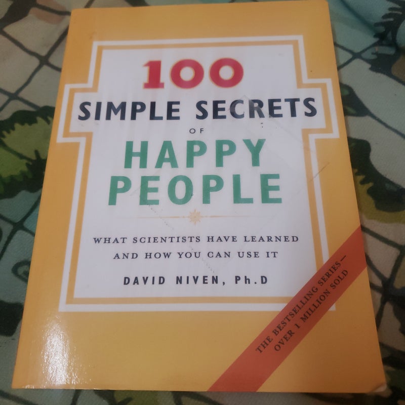 The 100 Simple Secrets of Happy People