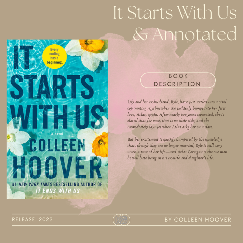 It Starts with Us (annotated)