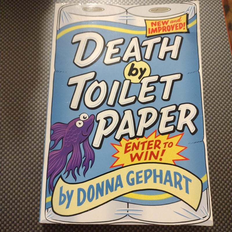 Death by Toilet Paper