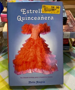 Estrella's Quinceañera