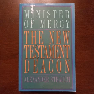 The New Testament Deacon