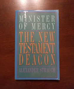 The New Testament Deacon