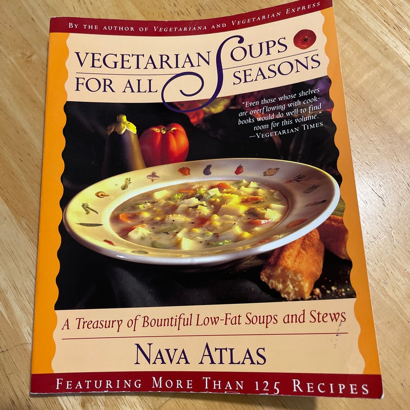 Vegetarian Soups for All Seasons (signed by author)