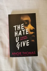 The Hate U Give (UK paperback edition)