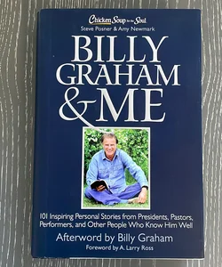 Chicken Soup for the Soul Billy Graham  Me