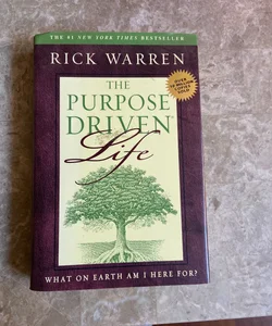 The Purpose-Driven Life