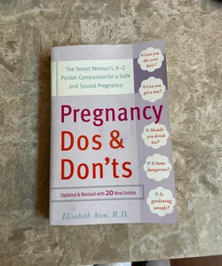 Pregnancy Do's and Don'ts