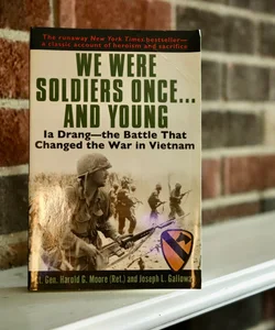 We Were Soldiers Once... and Young