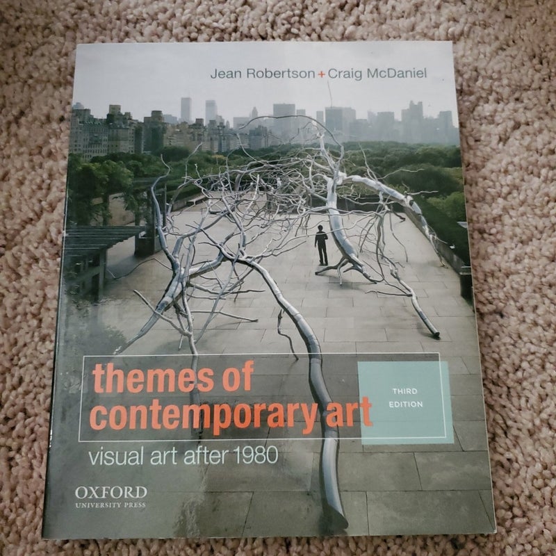 Themes of Contemporary Art by Jean Robertson, Craig McDaniel