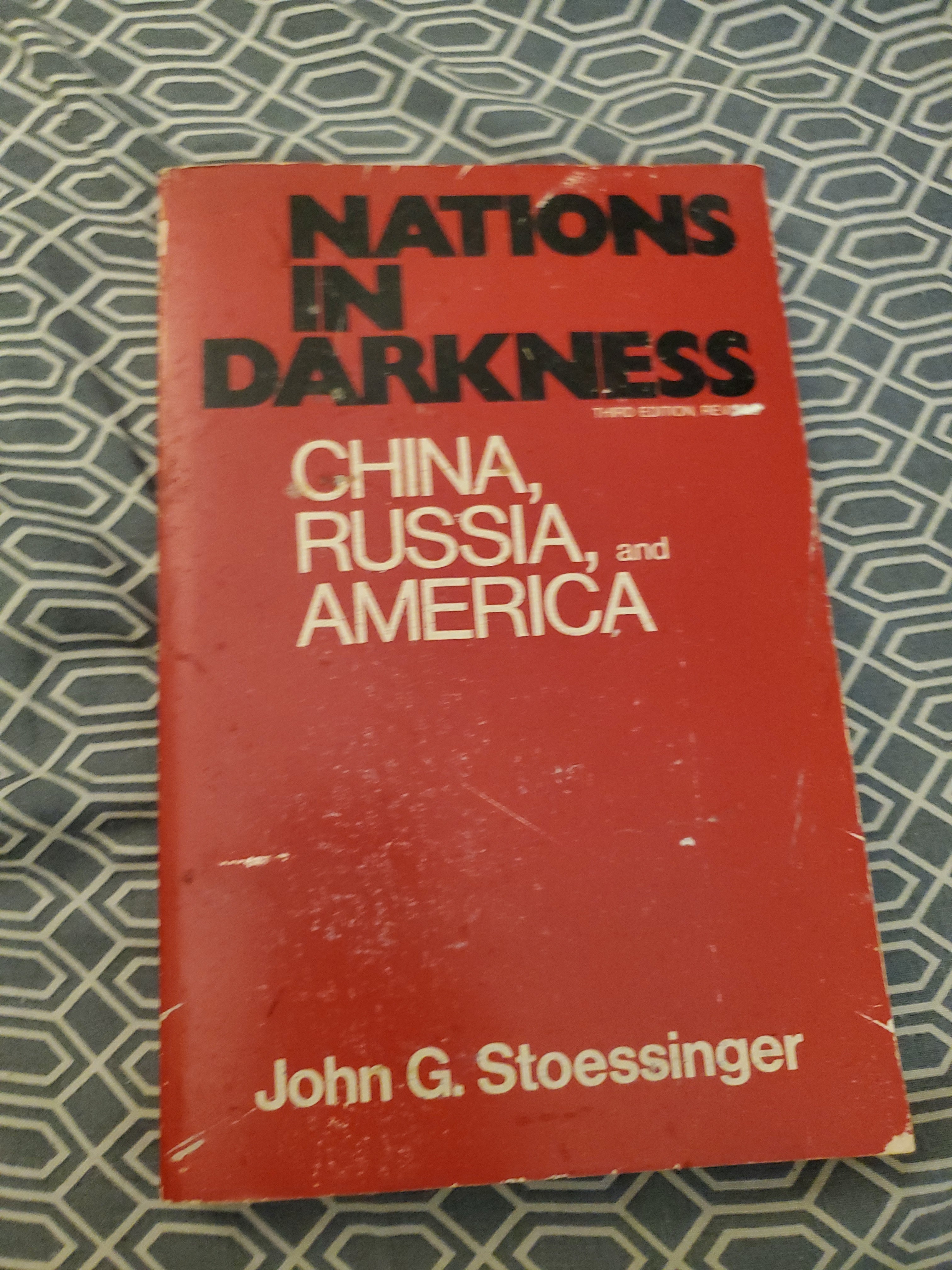 Why Nations Go to War by John G. Stoessinger