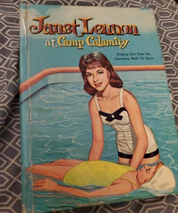 Janet Lennon at camp calamity