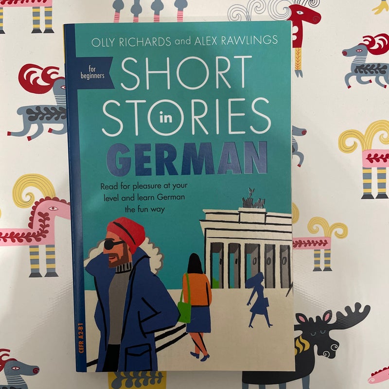 Short Stories in English for Beginners: Read for pleasure at your