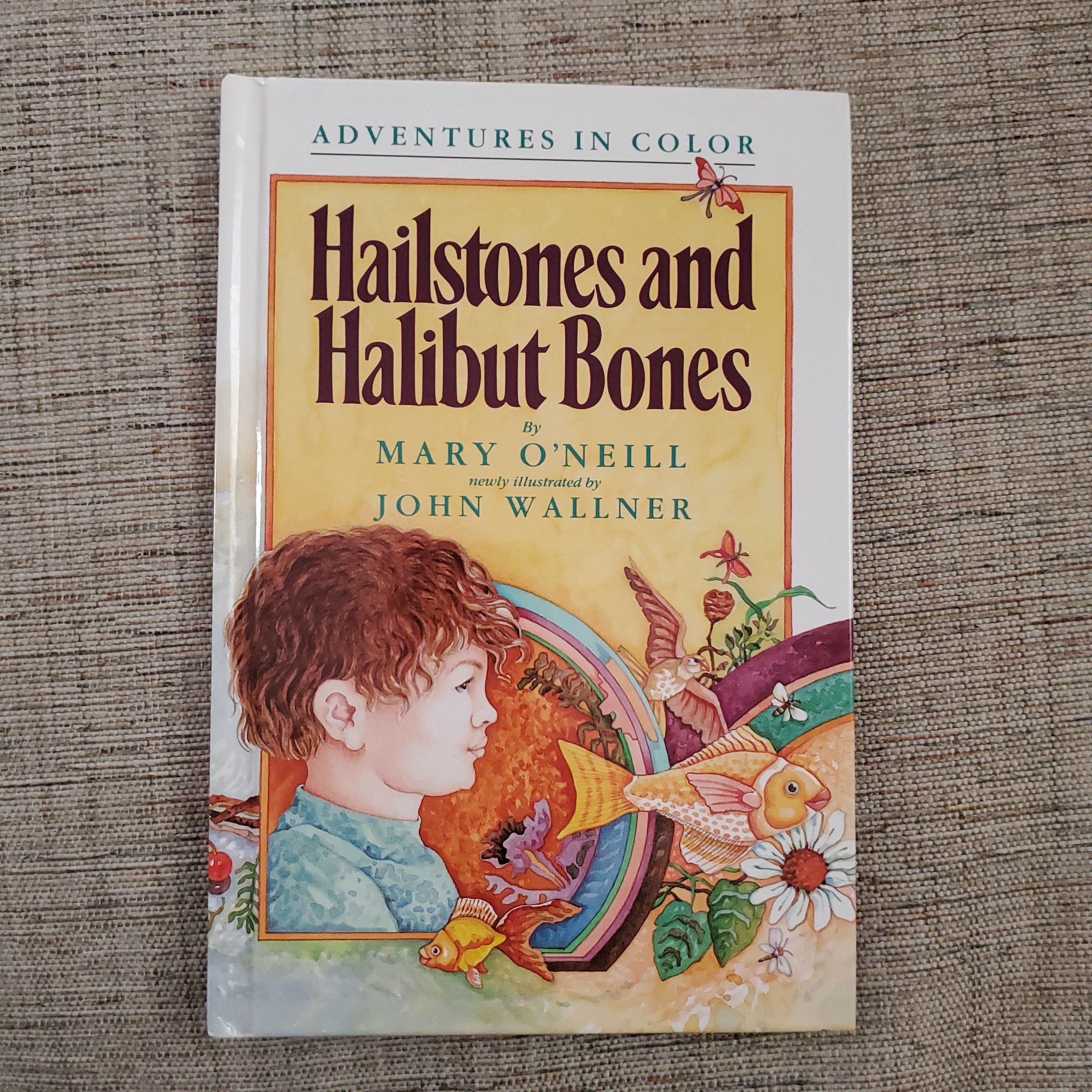 Hailstones and Halibut Bones