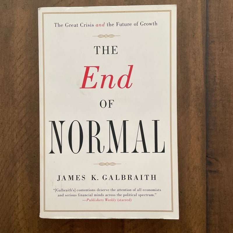 The End of Normal