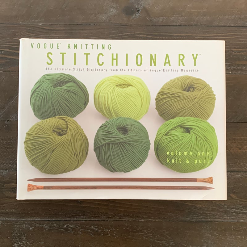 Vogue Knitting Stitchionary - Knit and Purl