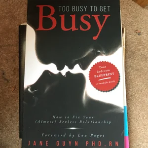 Too Busy to Get Busy