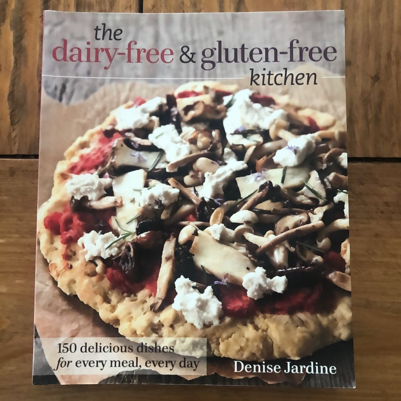 The Dairy-Free and Gluten-Free Kitchen