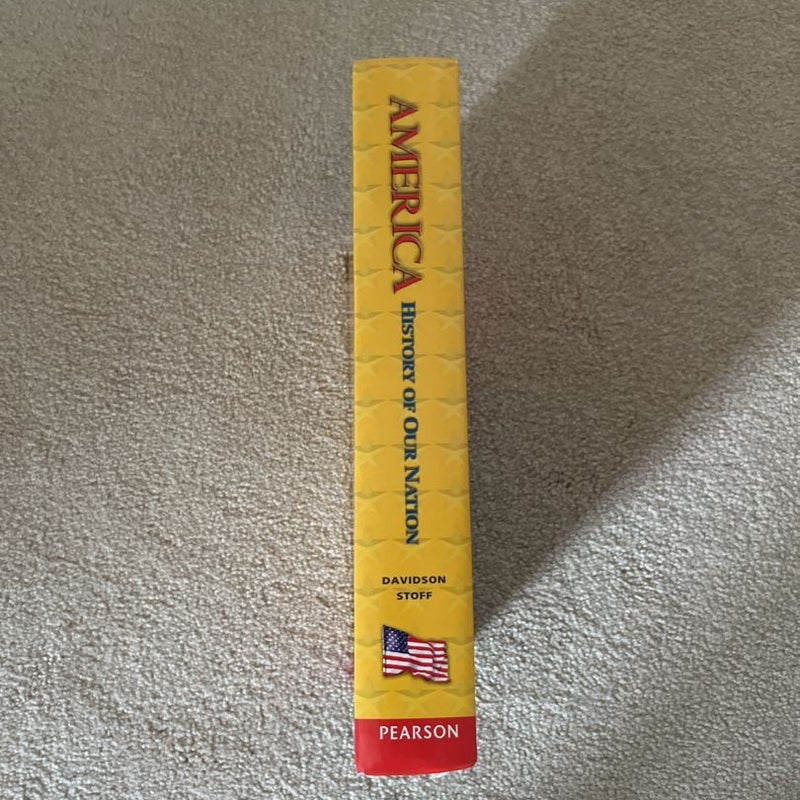 America: History of Our Nation 2014 Survey Student Edition Grade 8