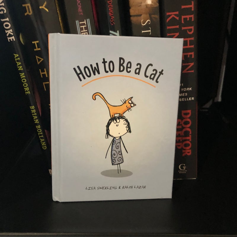 How to Be a Cat