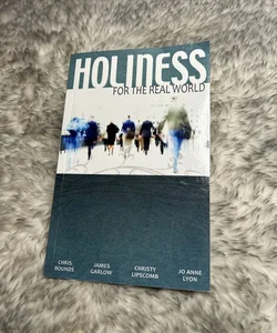 Holiness For the Real World