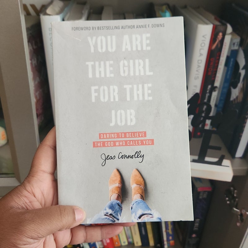 You Are the Girl for the Job
