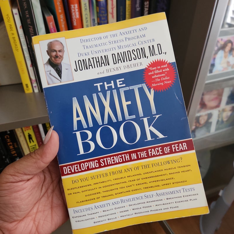 The Anxiety Book by Jonathan Davidson, Henry Dreher
