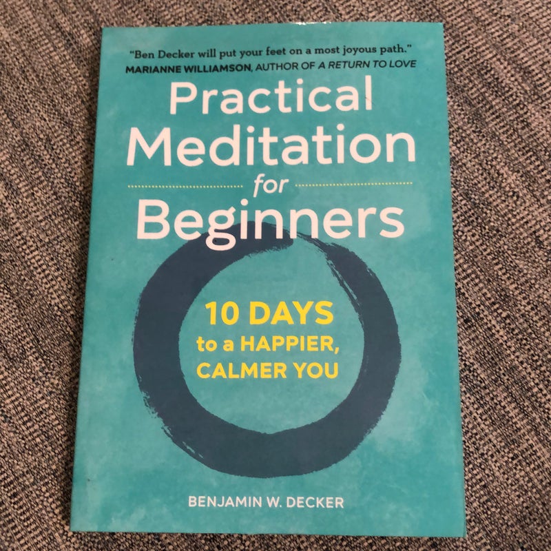 Practical Meditation for Beginners