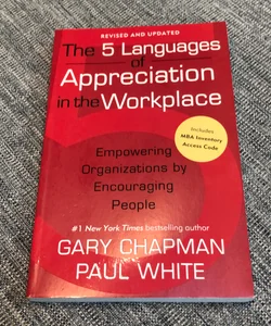 The 5 Languages of Appreciation in the Workplace