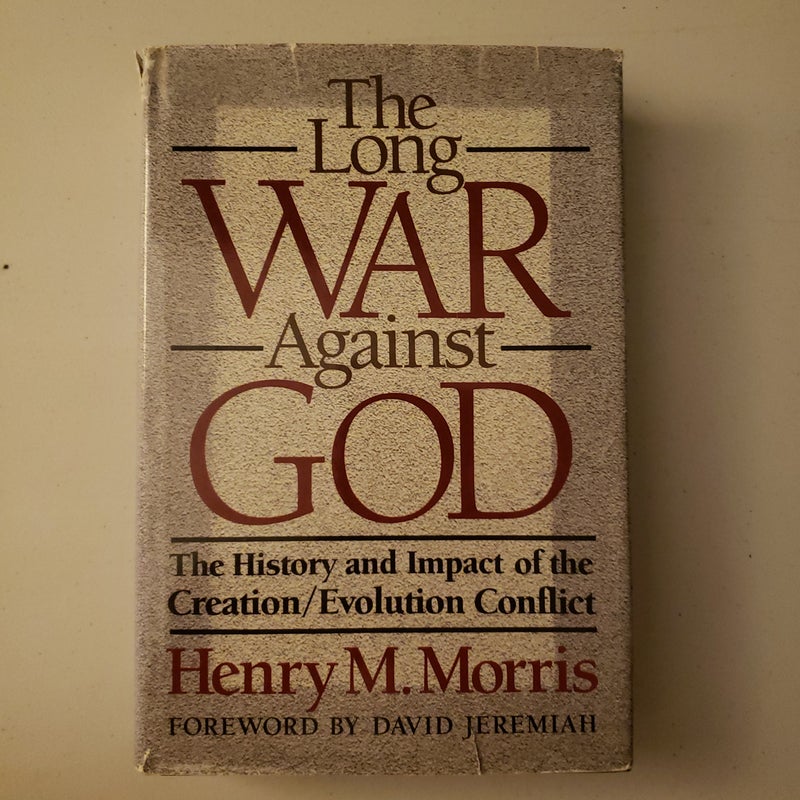 The Long War Against God