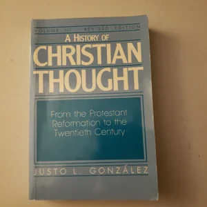 A History of Christian Thought Volume III